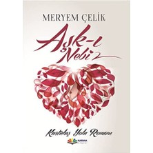 Karma Kitaplar Aşkı Nebi Kurtuluş Yolu Romanı