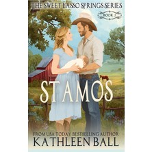 Stamos: Sweet Contemporary Western Romance: 2