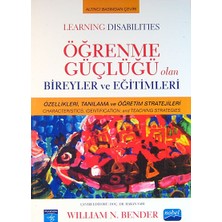 Öğrenme Güçlüğü Olan Bireyler ve Eğitimleri: Özellikleri, Tanılama ve Öğretim Stratejileri