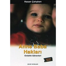 Çelik Yayınevi Anne Baba Hakları: Evlatlık Görevleri