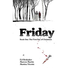 İmage Comics Friday, Book One: The First Day Of Christmas