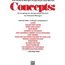 Concepts: Arranging For Fingerstyle Guitar (The Howard Morgen Fingerstyle Jazz Series)