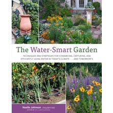 Cool Springs Press The Water- Garden: Techniques And Strategies For Conserving, Capturing, And Efficiently Using Water