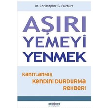 Psikonet Yayınları Aşırı Yemeyi Yenmek: Kanıtlanmış Kendini Durdurma Rehberi