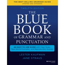 Wiley The Blue Book Of Grammar And Punctuation: An Easy-To-Use Guide With Rules, Real-World Examples, And