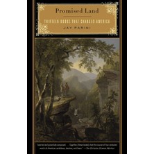 Random House Books Promised Land: Thirteen Books That Changed America