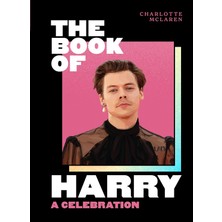 HarperCollins The Book Of Harry: A Celebration Of Harry Styles