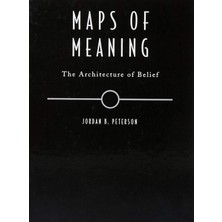 Routledge Maps Of Meaning: The Architecture Of Belief
