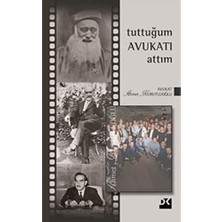 Doğan Kitap Tuttuğum Avukatı Attım (Ciltli)
