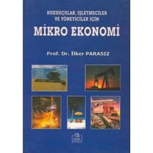 Ezgi Kitabevi Yayınları Hukukçular, Işletmeciler ve Yöneticiler Için Mikro Ekonomi