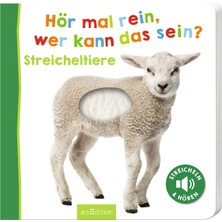 Ars Edition Hör Mal Rein, Wer Kann Das Sein? Streicheltiere