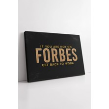 Mushen Studio Forbes Motivasyon Yazısı  Iş Hayatı Başarı Odaklı Modern Ofis Duvar Görseli Kanvas Tablo Duvar Dekor