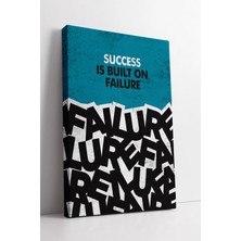 Mushen Studio Success Is Built On Failure Yazılı Modern Tipografi Tasarımlı Motivasyon  Dekoru Kanvas Tablo Duvar