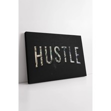 Mushen Studio Para Temalı Hustle Yazılı  Modern Ofis Için Güçlü Motivasyon ve Çalışma Alanı Dekoru Kanvas Tablo Du
