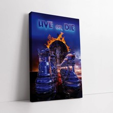 Mushen Studio Live Or Die Satranç Taşları Kanvas Tablo Duvar Dekoru Salon Ofis Yatak Odası