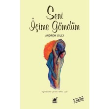 Ayrıntı Yayınları Seni Içime Gömdüm