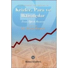 Remzi Kitabevi Krizler, Para ve Iktisatçılar
