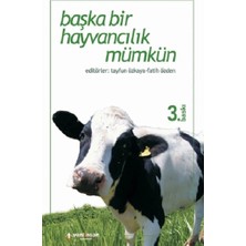 Başka Bir Hayvancılık Mümkün