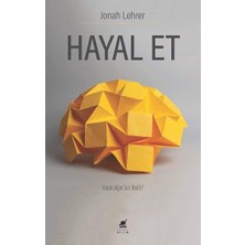 Ayrıntı Yayınları Hayal Et - Yaratıcılığın Sırrı Nedir?