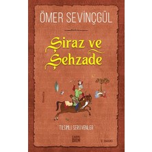 Şiraz ve Şehzade