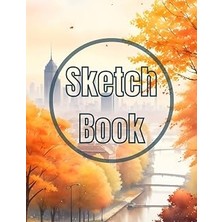 Uravas Store Sketch Book: Premium Watercolor Autumn In The City View Design Cover Page Sketchbook Blank Paper Pad 8.5" x 11" - 120 Pages Blank Paper Book For ... Unlined Journal Soft Cover Sketchbooks