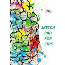 Uravas Store Big Sketch Pad For Kids: Notebook For Drawing, Writing, Painting Or Doodling For Cute Kids 0-12 YEARS,120 Pages (8,5-11IN)