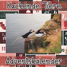 Uravas Store Independently Published Kackende Tiere Adventskalender: Amüsantes Tierfoto - Tiere Furzen Und Kacken - Lustige Motiven - Lustiges Malbuch