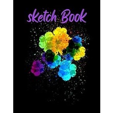 Uravas Store Sketch Book: Sketch Book For Drawing, Sketchpad Notebook For Writing, Painting, Sketching, Doodling, Blank Paper 110 Pages, 8.5X11 Inches Notebook For School, Artist, Art Class, Home Or Office.
