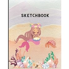 Uravas Store Mermaid Sketchbook: Cute Sketchbook For Kids, 110 Pages, Blank Pages For Drawing And Doodling, Gift Ideas For Daughter