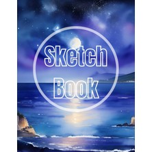 Uravas Store Sketch Book: Premium Watercolor Sea Night View Design Cover Page Sketchbook Blank Paper Pad 8.5" x 11" - Sketchbook 120 Pages Blank Paper Book For ... Unlined Journal Soft Cover Sketchbooks