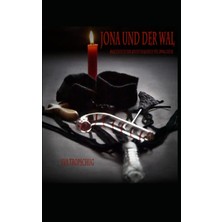 Uravas Store Independently Published Jona Und Der Wal: Masochistischer Adventskalender Für Erwachsene (German Edition)