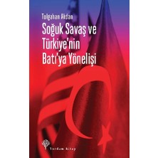 Yordam Kitap Soğuk Savaş ve Türkiye’nin Batı’ya Yönelişi