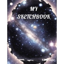 Uravas Store My Sketch Book: Sketchbook,art Journal,drawing Book,artist Notebook,creative Journal,artist's Sketchbook