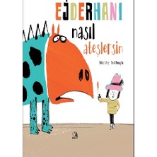 Nesin Yayınevi Ejderhanı Nasıl Ateşlersin (Ciltli)