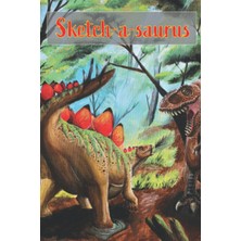 Uravas Store Independently Published The Sketch Book: Sketch-A-Saurus: Stegosaurus Themed Drawing Pad, 120 Blank Cream Colored Pages For Practice Drawing, Doodling And Writing