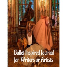 Uravas Store Ballet Inspired Journal: For Writers Or Artists
