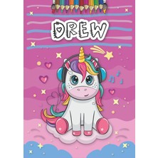 Uravas Store Drew: Personalized Coloring Book For Drew | Theme: Unicorn | Birthday Gift For Girl, Daughter ... | Ages: 4-8 | 25 Unicorn Designs With Name Drew, Large Size A4 (Ca. 8.5 x 11 Inches)