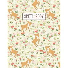 Uravas Store Independently Published Sketchbook: Cute Deer Pattern Sketchbook For Daughters, Girls, Children - Large 8.5'' x 11'' (Blank Drawing Book For Drawing, Sketching, Doodling, Arts Class)