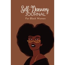 Uravas Store Independently Published Self Discovery Journal For Black Women: Explore Your Identity, Find Your Voice, And Unlock Your Potential