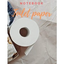 Uravas Store Toilet Paper Notebook: Funny Toilet Paper Notebook College Ruled Universal Lined (College Ruled-Trim Size 8.5 x 11 Bleed- 110 Pages-Cover Size 17.5 x 11.25 Inch)