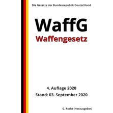 Uravas Store Waffengesetz - Waffg, 4. Auflage 2020