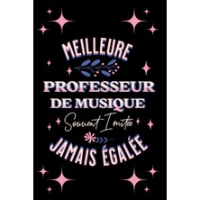Uravas Store Genda Annuel 2023 Meilleure Professeur De Musıque Souvent Imitée Jamaıs Égalée - Semainier Simple & Pratique | Idée Cadeau Originale De Fin D'année