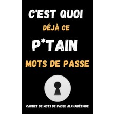 Uravas Store Carnet De Mots De Passe Alphabétique Internet: Cahier Pour Vos Identifiants Et Mots De Passe Internet- Petit Format De Poche 12.7cm x 20.32CM (French Edition)