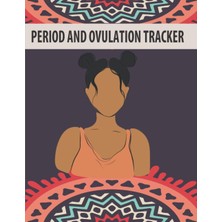 Uravas Store Independently Published Period And Ovulation Tracker: Menstrual Cycle Journal | Pms Tracker | Period Tracker To Monitor Pms Symptoms, Flow & Pain For Girls, Teens & Women