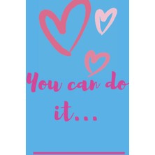Uravas Store Independently Published You Can Do It Journal