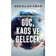 Destek Yayınları Salgının Gölgesinde Güç, Kaos ve Gelecek