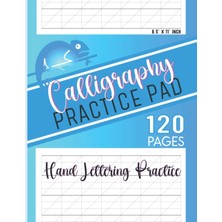 Uravas Store Calligraphy Practice Pad: Calligraphy Writing Paper 120 Sheet Pages Hand Lettering Practice Paper, Caligraphy Practice Paper/workbook For Beginners