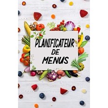 Uravas Store Planificateur De Menus: Planificateur De Repas Listes De Courses Organisateur Planificateur Hebdomadaire De Menu: Préparez Tous Vos Menus Pour La ... De Repas Pour 52 Semaines, 109 Pages.