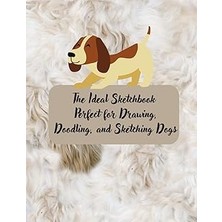 Uravas Store The Ideal Sketchbook Perfect For Drawing, Doodling, And Sketching Dogs: 8.5X11 Inch 44.48X28.57 cm Pattern Designe In Matte Cover