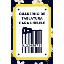 Uravas Store Cuaderno De Tablatura Para Ukelele: Libreta De Notación Musical Con 6 Tablaturas Y 5 Diagramas De Acordes Por Página